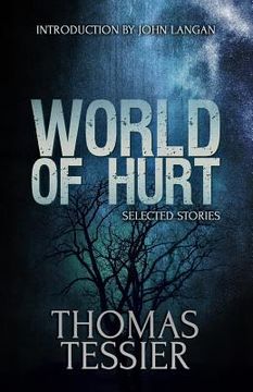 portada World of Hurt: Selected Stories (en Inglés)