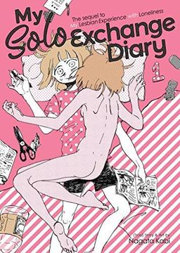 portada My Solo Exchange Diary Vol. 1: The Sequel to my Lesbian Experience With Loneliness: 2 (en Inglés)