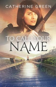 portada To Call Your Name (en Inglés)