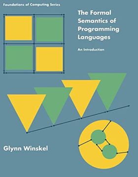 portada The Formal Semantics of Programming Languages: An Introduction (Foundations of Computing) 