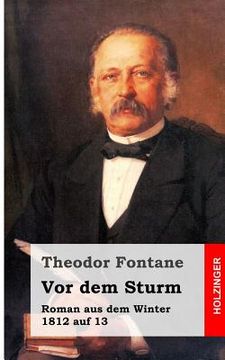 portada Vor dem Sturm: Roman aus dem Winter 1812 auf 13 (en Alemán)