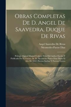 portada Obras Completas de d. Angel de Saavedra, Duque de Rivas: Prólogo