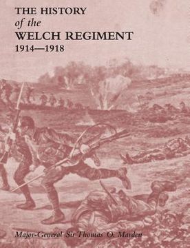 portada HISTORY OF THE WELCH REGIMENTPart Two 1914-1918 (en Inglés)