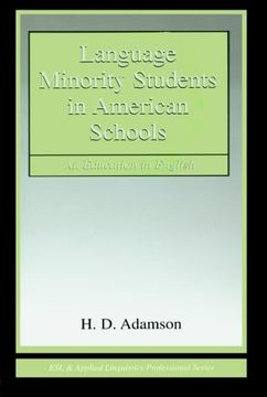 portada Language Minority Students in American Schools: An Education in English (Esl and Applied Linguistics Professional Series) (en Inglés)