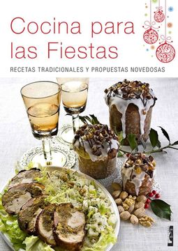 portada Cocina Para Las Fiestas: Recetas Tradicionales Y Propuestas Novedosas