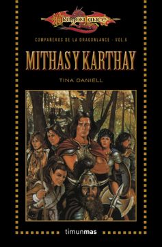 portada Mithas y Karthay: Volumen 6 (DGL BOL Compañeros)