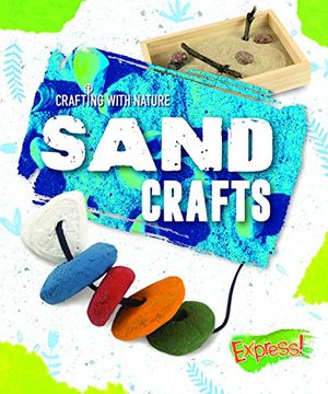 portada Sand Crafts (Crafting With Nature) 
