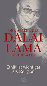 portada Der Appell des Dalai Lama an die Welt: Ethik ist wichtiger als Religion (in German)