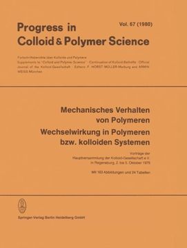 portada Mechanisches Verhalten von Polymeren Wechselwirkung in Polymeren bzw. kolloiden Systemen (Progress in Colloid and Polymer Science) (English and German Edition)