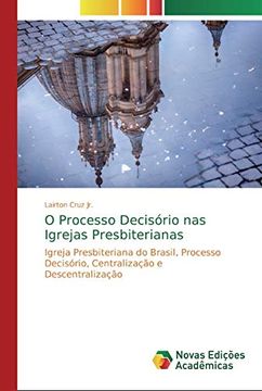 portada O Processo Decisório nas Igrejas Presbiterianas (en Portugués)