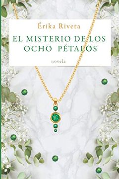 portada El misterio de los ocho pétalos (in Spanish)