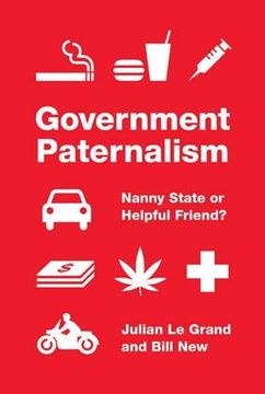 portada Government Paternalism: Nanny State or Helpful Friend? (en Inglés)