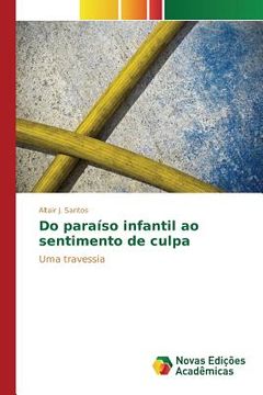 portada Do paraíso infantil ao sentimento de culpa (en Portugués)