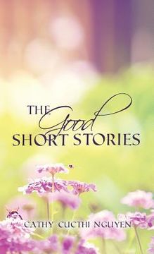portada The Good Short Stories