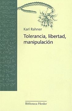 portada Tolerancia, Libertad, Manipulacion (in Spanish)