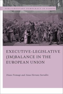 portada Executive-legislative (Im)balance in the European Union