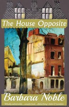 portada The House Opposite (en Inglés)