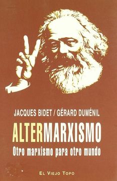 portada Altermarxismo: Otro Marxismo Para Otro Mundo