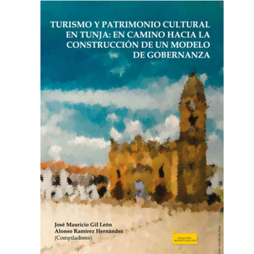 portada Turismo y Patrimonio Cultural en Tunja (in Spanish)