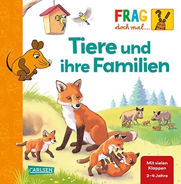 portada Frag Doch mal. Die Maus: Tiere und Ihre Familien: Erstes Sachwissen | Pappbilderbuch mit Klappen ab 2 Jahren (en Alemán)
