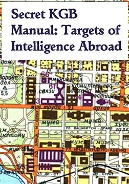 portada Secret kgb Manual: Targets of Intelligence Abroad: 3 (en Inglés)