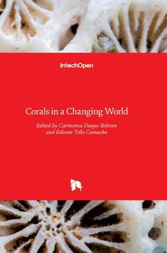 portada Corals in a Changing World (en Inglés)