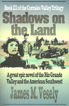 portada shadows on the land: a novel of the rio grande valley (en Inglés)