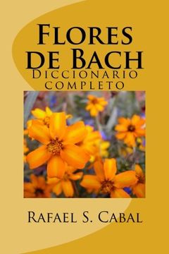 portada Flores de Bach: Diccionario Completo - 9781505819618