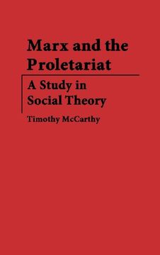 portada Marx and the Proletariat: A Study in Social Theory (Contributions in Political Science)