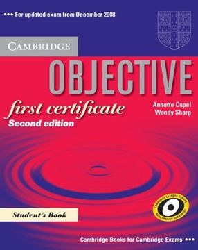 portada Objective. First Certificate. Student's Book: 100 Tips for Spanish Speakers Informed by the Cambridge Learner Corpus