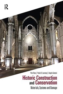 portada Historic Construction and Conservation (Assessment, Repair and Strengthening for the Conservation of Structures) (en Inglés)