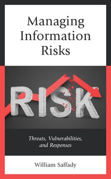 portada Managing Information Risks: Threats, Vulnerabilities, and Responses (en Inglés)