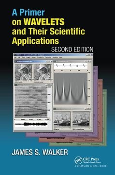 portada A Primer on Wavelets and Their Scientific Applications (en Inglés)