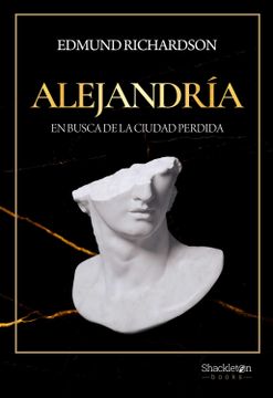 portada Alejandria: En Busca de la Ciudad Perdida (in Spanish)