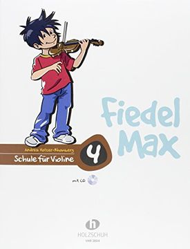 portada Fiedel Max - Schule für Violine 4 mit CD (in German)