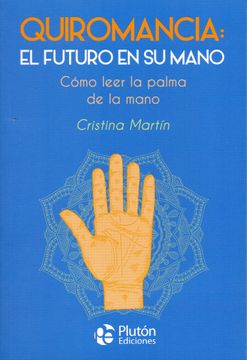 portada Quiromancia: El Futuro en su Mano (in Spanish)