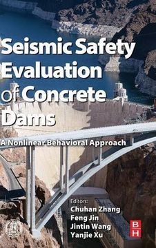 portada Seismic Safety Evaluation of Concrete Dams: A Nonlinear Behavioral Approach