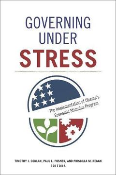 portada Governing Under Stress: The Implementation of Obama's Economic Stimulus Program (Public Management and Change Series) (en Inglés)