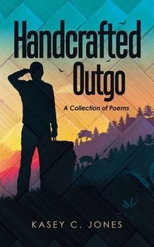 portada Handcrafted Outgo: A Collection of Poems (en Inglés)
