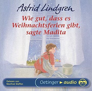portada Wie Gut, Dass es Weihnachtsferien Gibt, Sagte Madita: Lesung