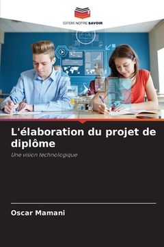portada L'élaboration du projet de diplôme (en Francés)