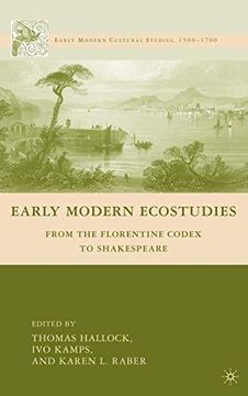 portada Early Modern Ecostudies: From the Florentine Codex to Shakespeare (Early Modern Cultural Studies 1500–1700) (en Inglés)