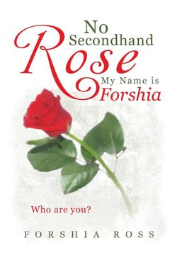 portada No Secondhand Rose: My Name is Forshia (in English)