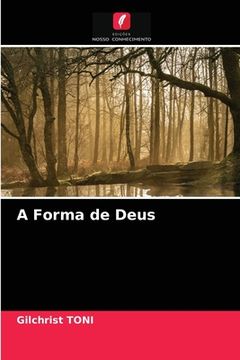 portada A Forma de Deus (en Portugués)