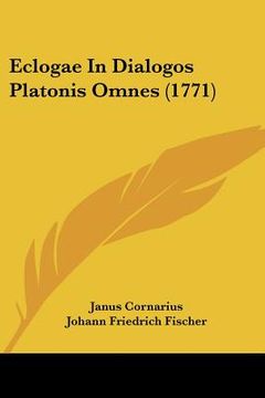 portada Eclogae In Dialogos Platonis Omnes (1771) (en Latin)