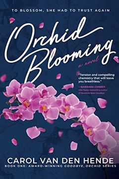 portada Orchid Blooming: A Novel (Goodbye Orchid) (en Inglés)