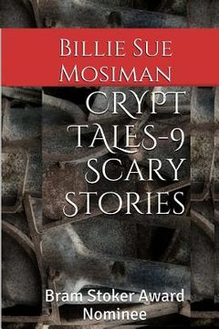 portada Crypt Tales: 9 Scary Stories (en Inglés)