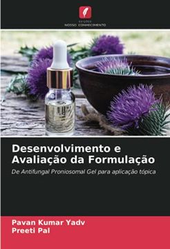 portada Desenvolvimento e Avaliação da Formulação: De Antifungal Proniosomal gel Para Aplicação Tópica (in Portuguese)