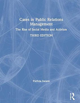 portada Cases in Public Relations Management: The Rise of Social Media and Activism (en Inglés)