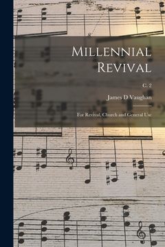 portada Millennial Revival: for Revival, Church and General Use; c. 2